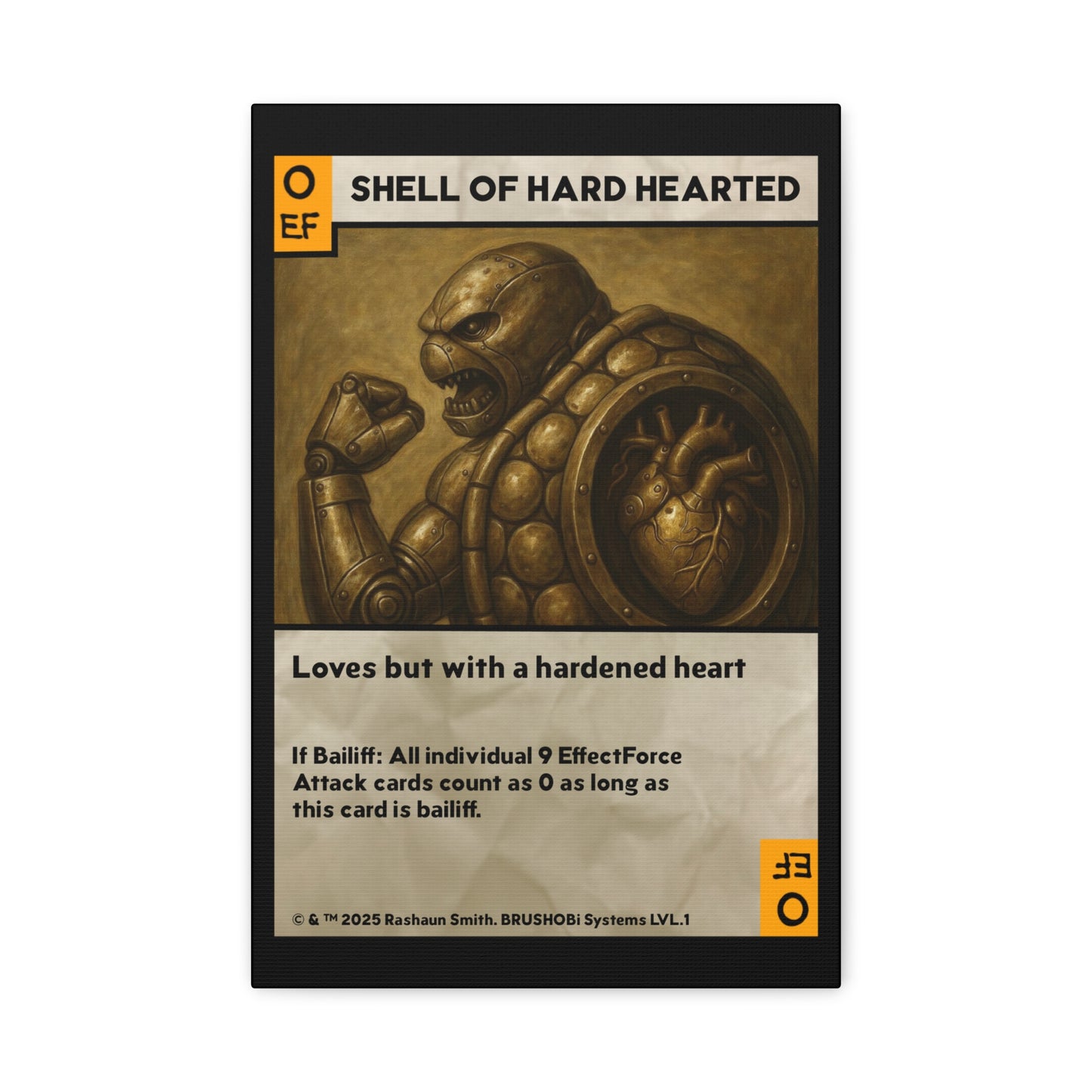 BRUSHOBi Systems Painting Card Canvas - "0 EffectForce Attack: Shell of Hard Hearted" Machine