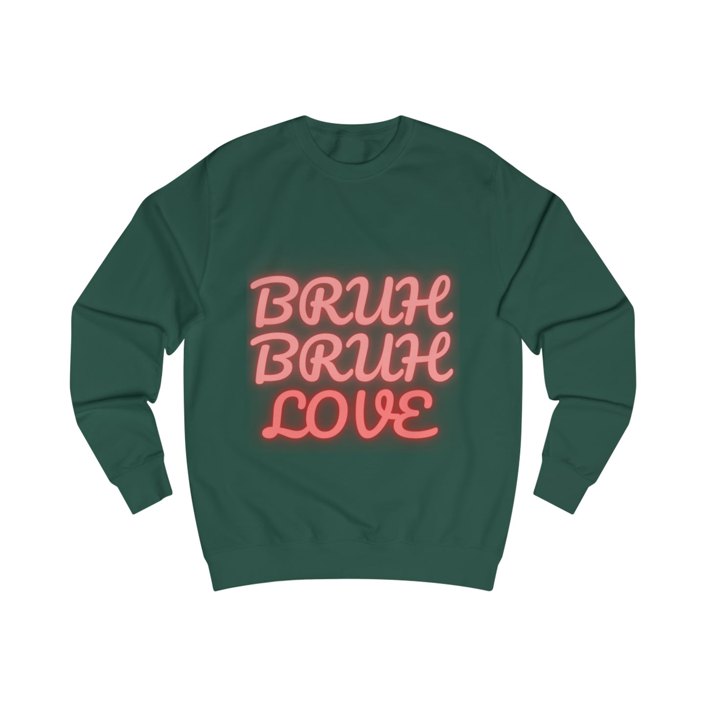 "Bruh Bruh Love" Men's Sweatshirt