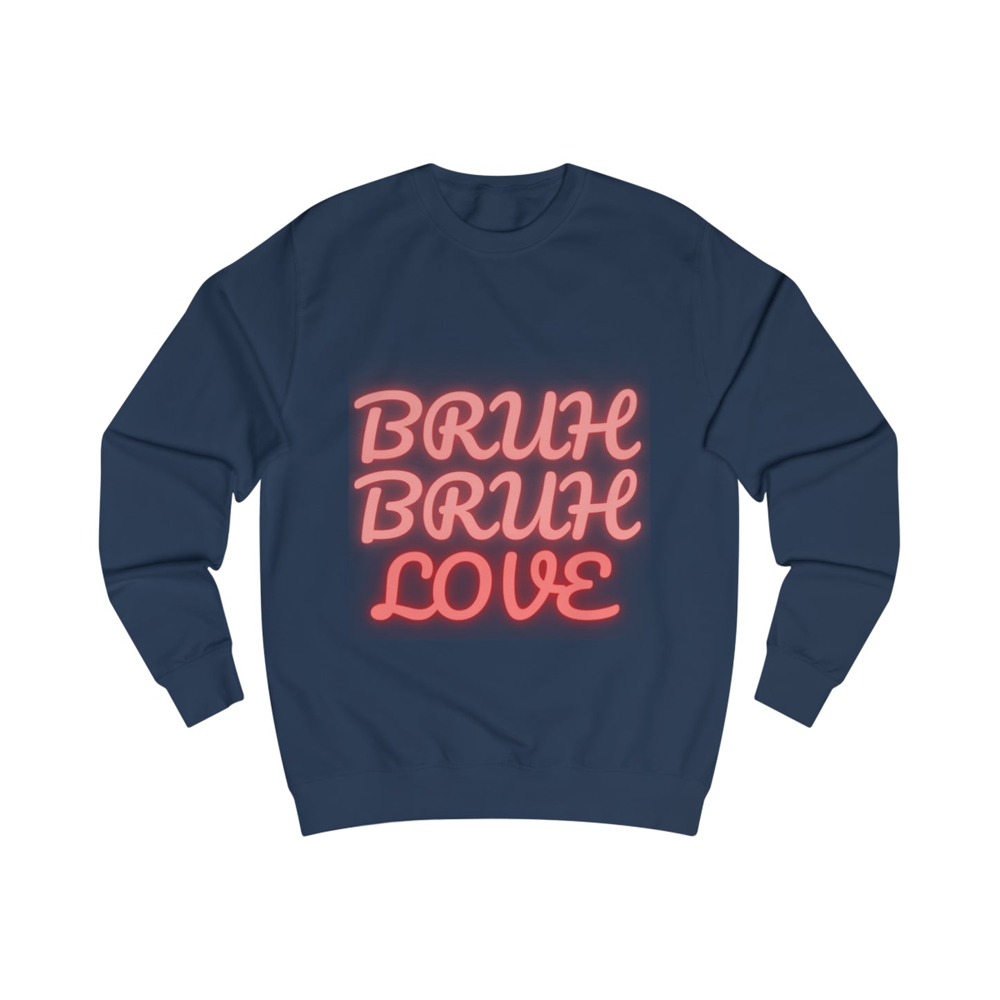 "Bruh Bruh Love" Men's Sweatshirt