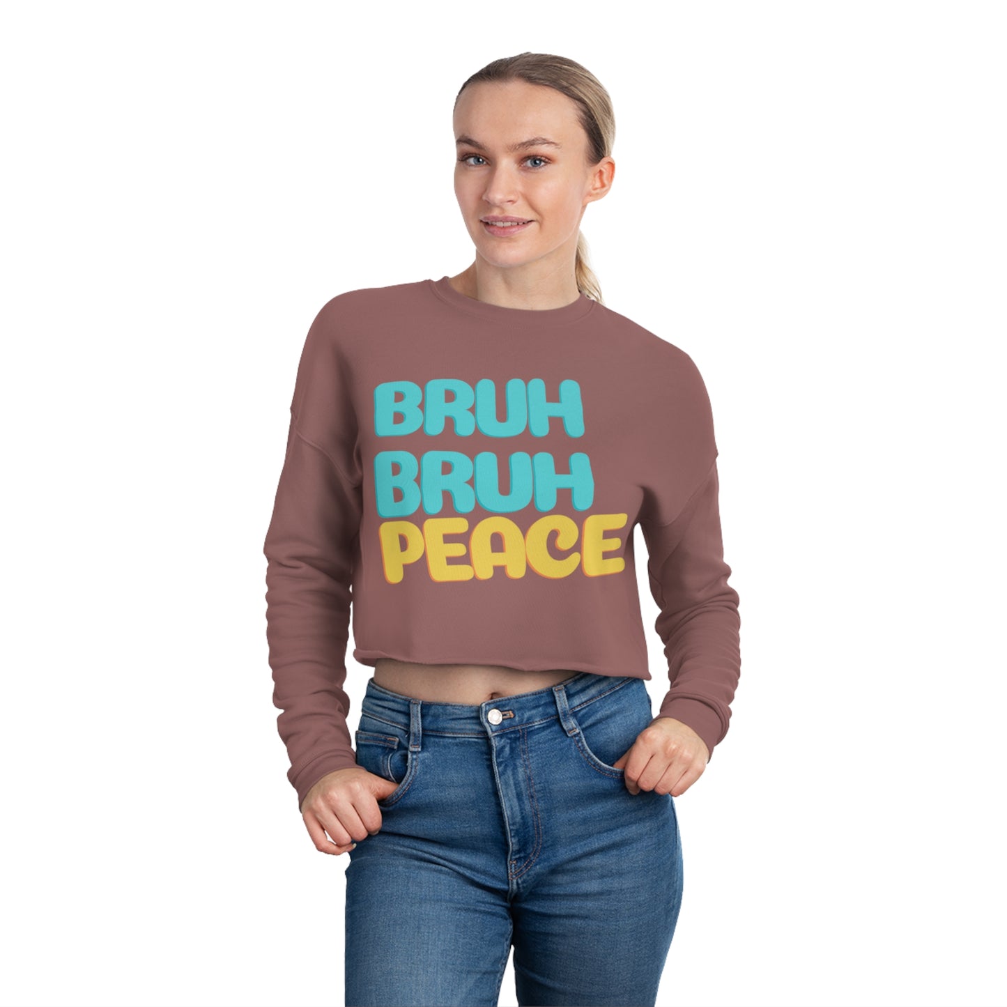 "Bruh Bruh Peace" Women's Cropped Sweatshirt