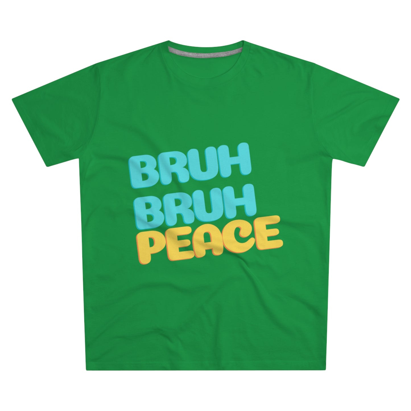 "Bruh Bruh Peace" Men's Modern-fit Tee