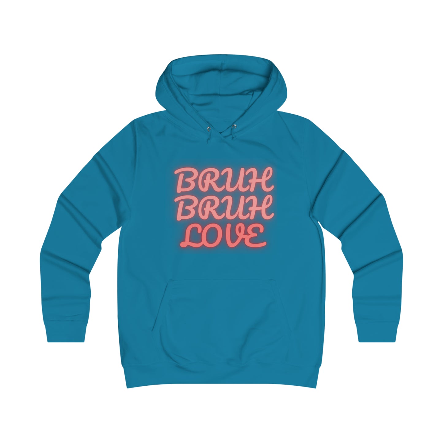 "Bruh Bruh Love" Girlie College Hoodie