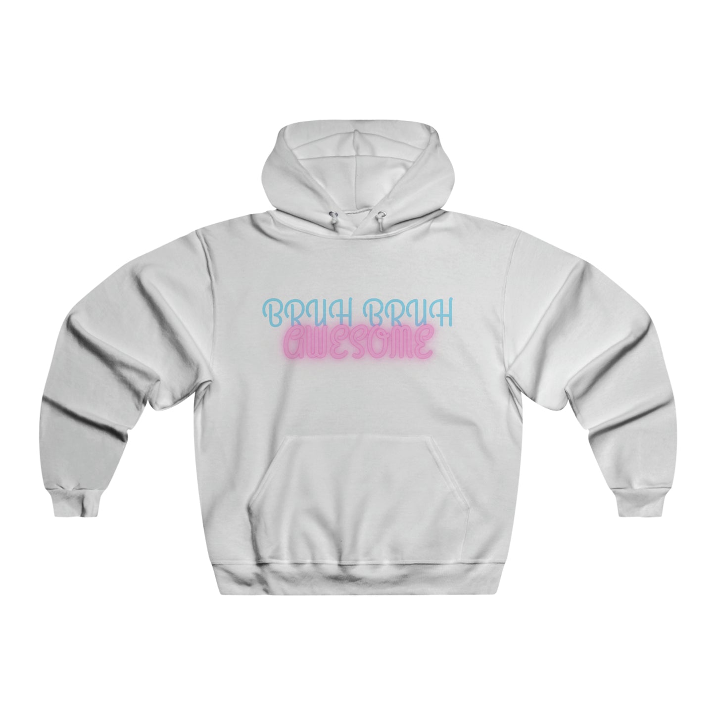 "Bruh bruh awesome" Men's NUBLEND® Hoodie